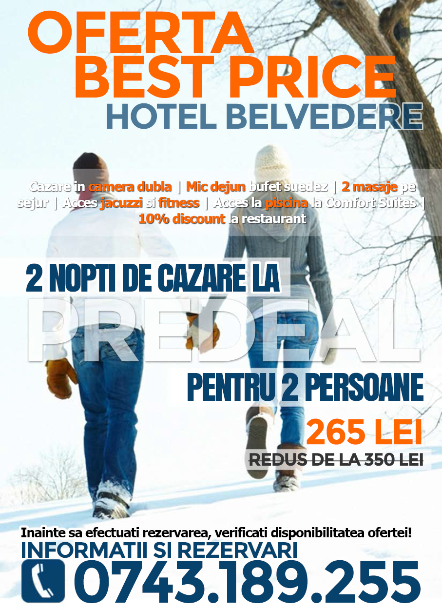 Oferta Best Price pentru 2 persoane la Hotel Belvedere Predeal